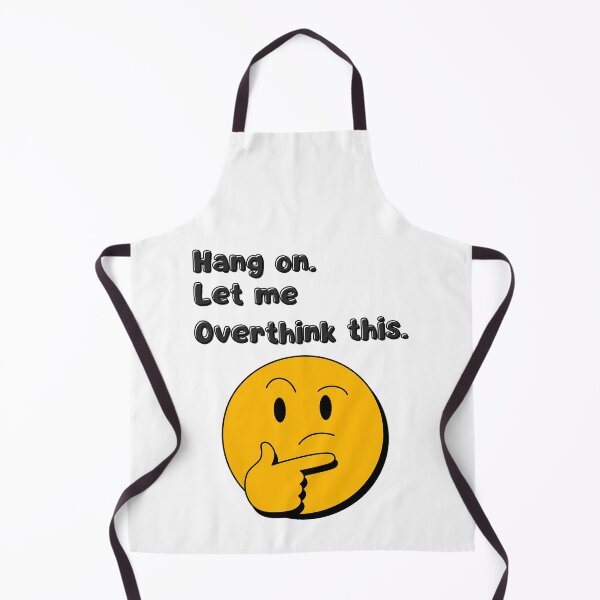 Item preview, Wait a minute, let me overthink this. designed and sold by samuch.