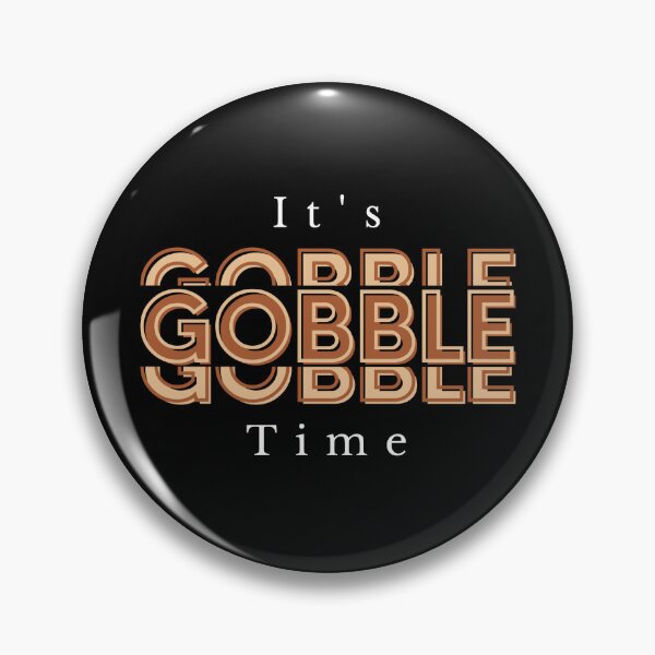Item preview, It's Gobble Gobble Time 12 designed and sold by SimplyMe-Plus.