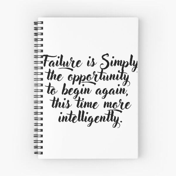 Item preview, Failure is simply the opportunity to begin again, this time more intelligently. designed and sold by QUINOSHOP.