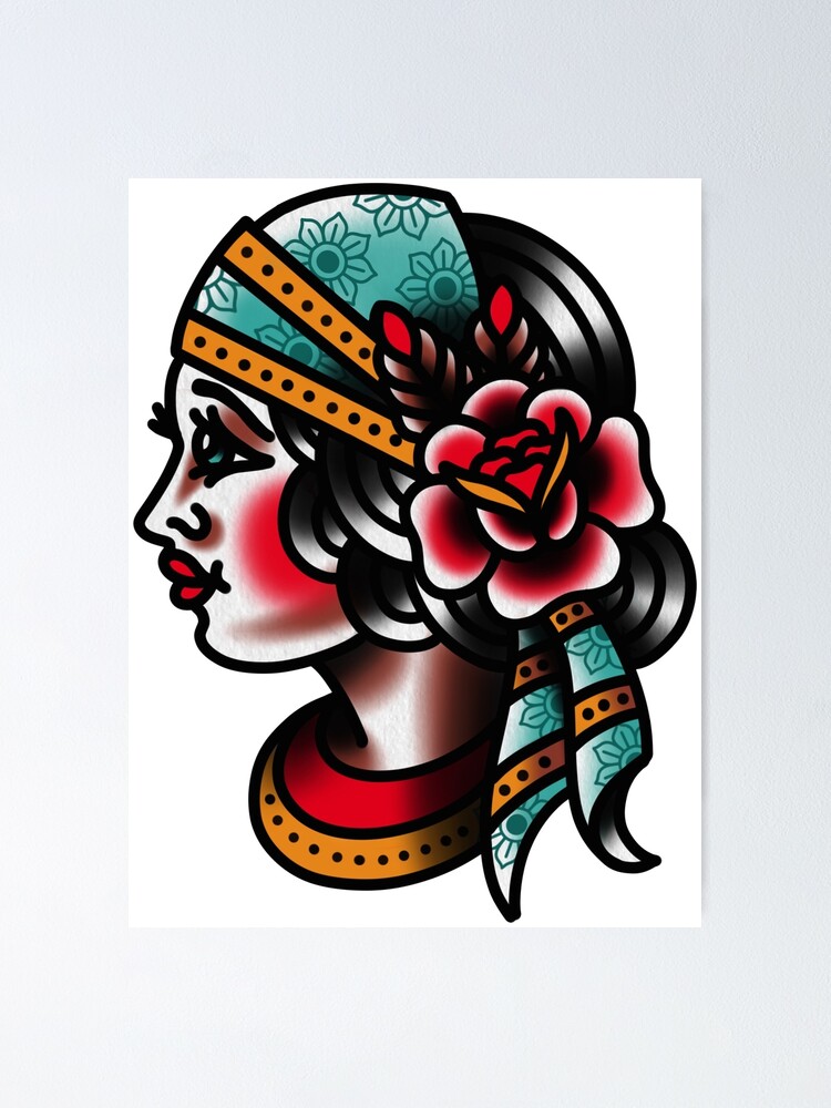 Traditional Gypsy Tattoo Piece Poster By Radquoteshirts Redbubble