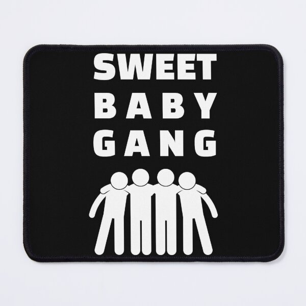 Item preview, Sweet Baby Gang designed and sold by HutleHardFF.