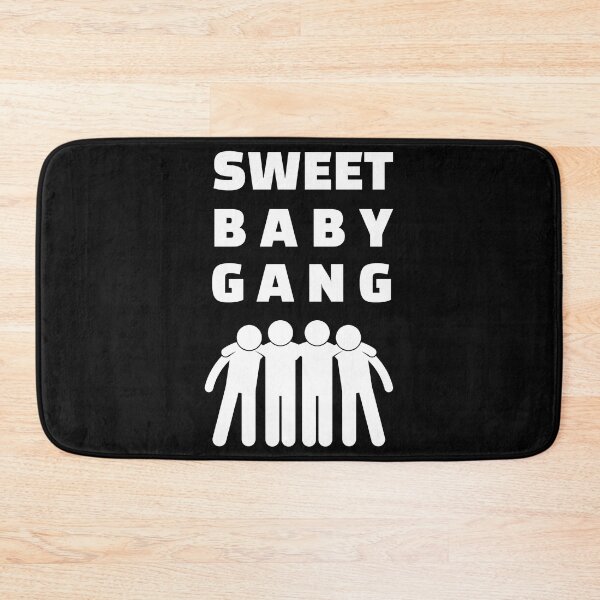 Item preview, Sweet Baby Gang                      designed and sold by HutleHardFF.