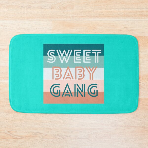 Item preview, Sweet Baby Gang                     designed and sold by HutleHardFF.