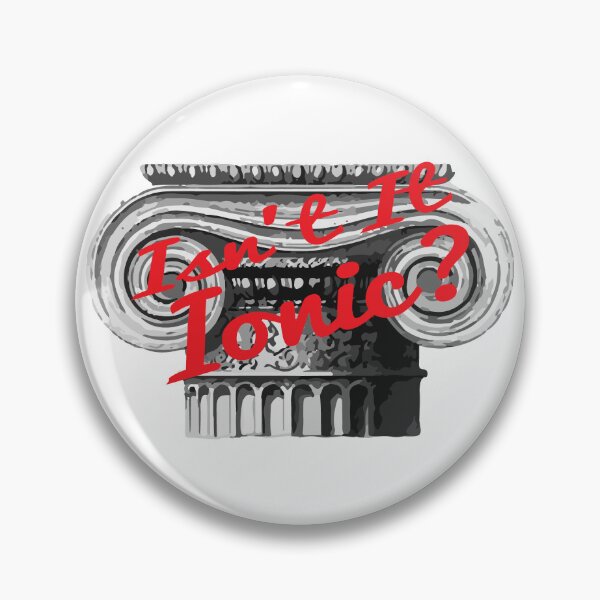 Item preview, Ancient Greek Isn't It Ionic? Classical Architecture Archaeology designed and sold by chrisrivait.