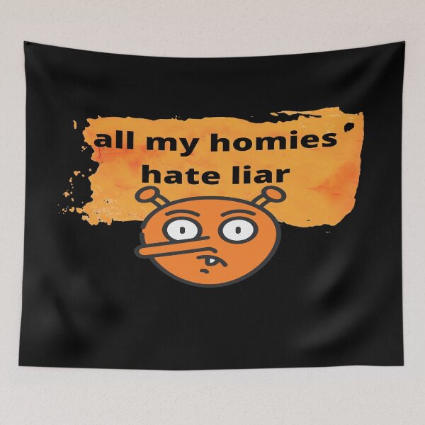 Item preview, All my friends hate liar. designed and sold by stopamoment.