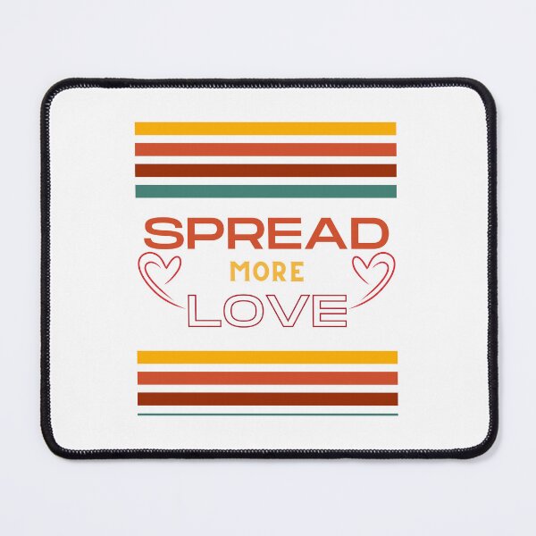 Item preview, Spread More Love designed and sold by Quirky Dez.