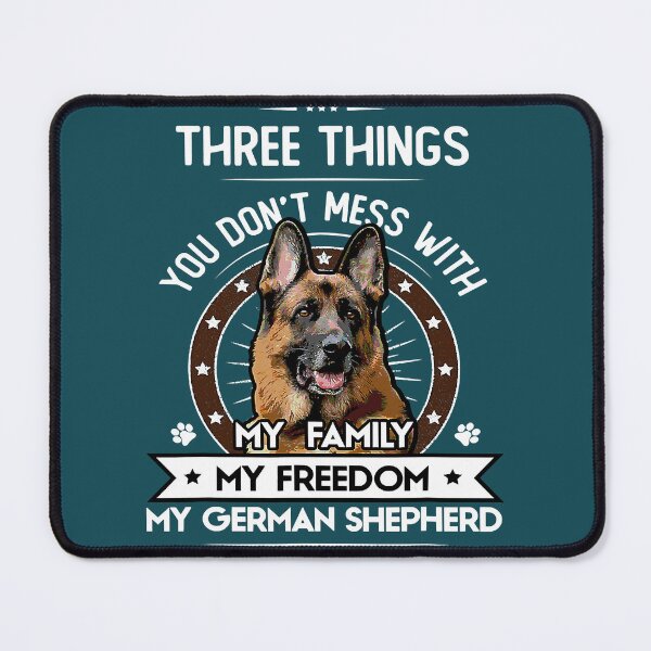 Item preview, Three Things You Dont Mess With German Shepherd designed and sold by TheOthers777.