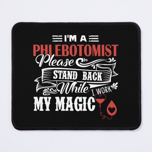 Item preview, Phlebotomist - I'm A Phlebotomist designed and sold by UnknownArtistt.