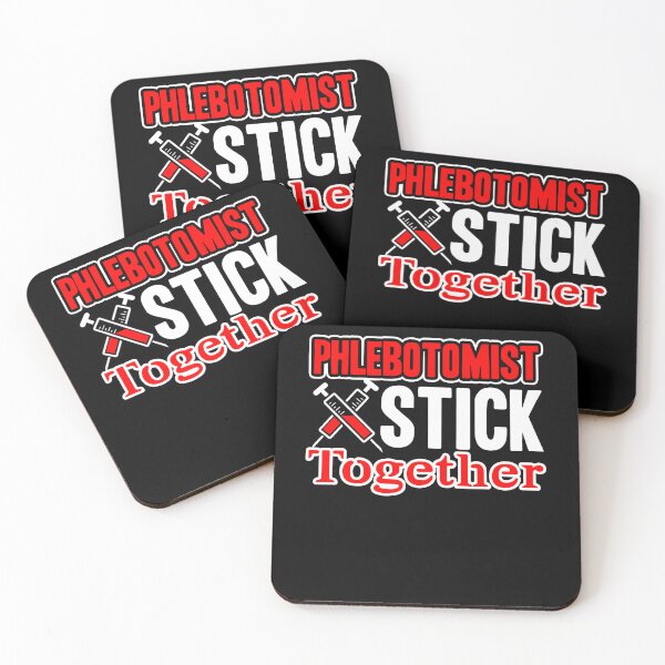 Item preview, Phlebotomist - Phlebotomist Stick Together designed and sold by UnknownArtistt.