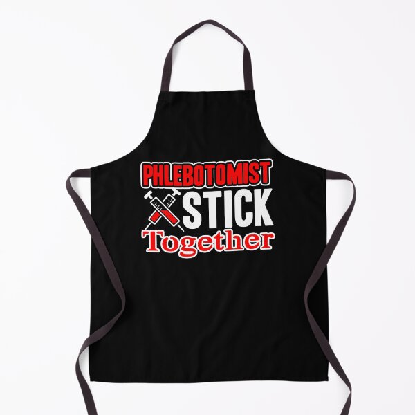 Item preview, Phlebotomist - Phlebotomist Stick Together designed and sold by UnknownArtistt.