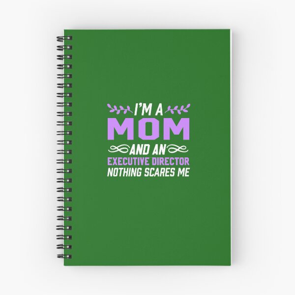 Item preview, I'm A Mom & Executive Director Nothing Scares Me designed and sold by AlwaysAwesome.
