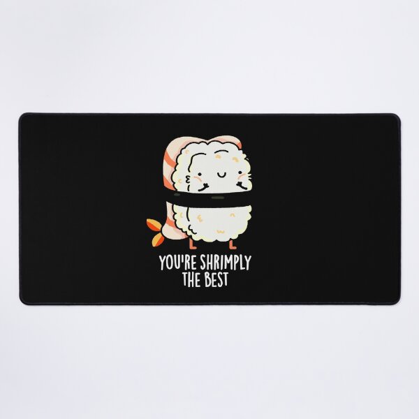 Item preview, You're Shrimply The Best Funny Sushi Puns (Dark BG) designed and sold by punnybone.