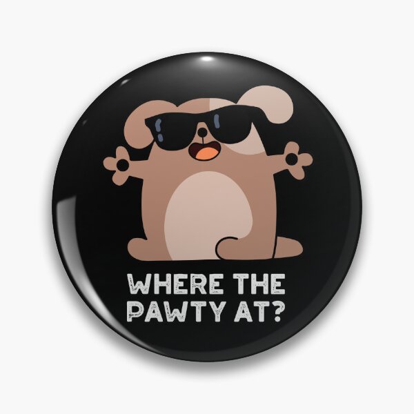 Item preview, Where The Pawty At Funny Doggie Dog Puns (Dark BG) designed and sold by punnybone.