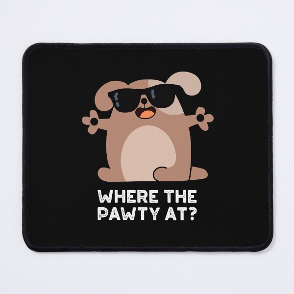 Item preview, Where The Pawty At Funny Doggie Dog Puns (Dark BG) designed and sold by punnybone.