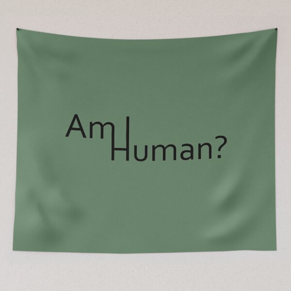 Item preview, am i human? designed and sold by FinapplePudding.