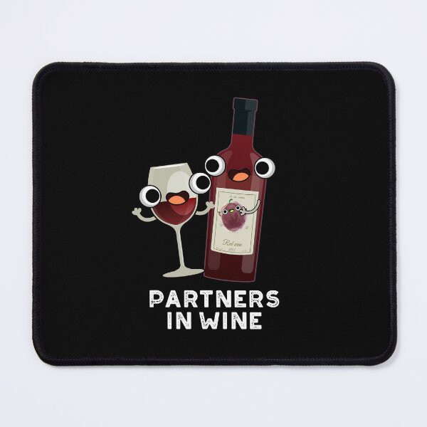 Item preview, Partners In Wine Funny Drink Puns (Dark BG) designed and sold by punnybone.