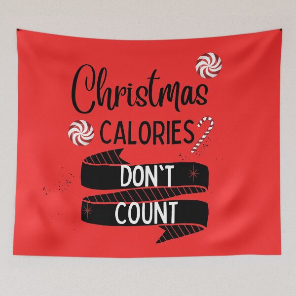 Item preview, Christmas Calories Don't Count  | Christmas Quotes | Christmas Loading designed and sold by Denefie.