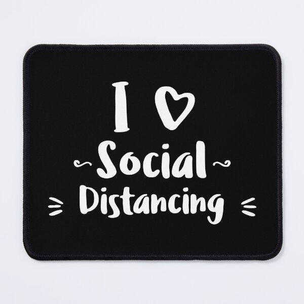 Item preview, I Love social Distancing designed and sold by phassystore.