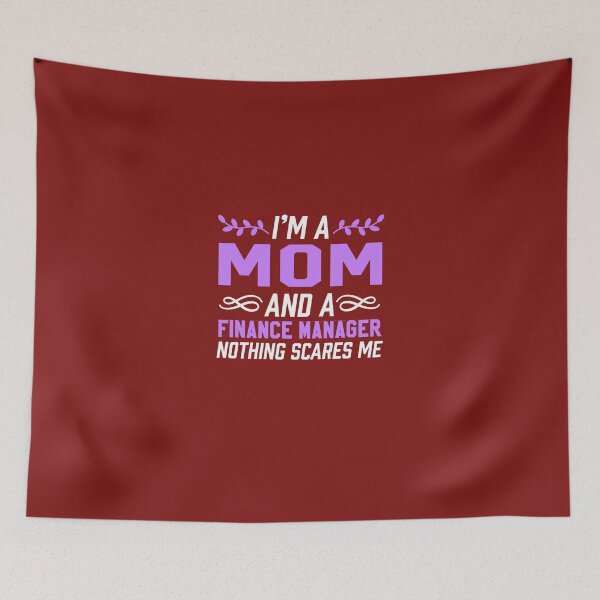 Item preview, I'm A Mom & Finance Manager Nothing Scares Me  designed and sold by AlwaysAwesome.