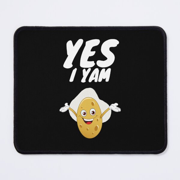 Item preview,  YES I YAM designed and sold by Ahmed  Feki.