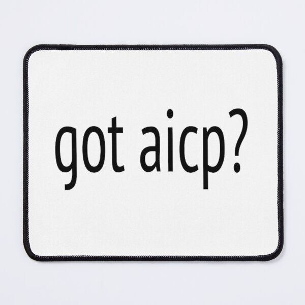 Item preview, got aicp? designed and sold by tfull26.