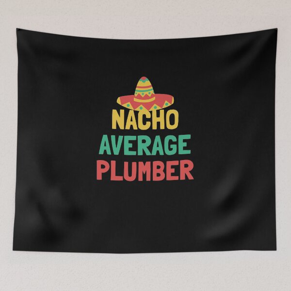 Item preview, Not Your Average Plumber designed and sold by orlumbuspirate.