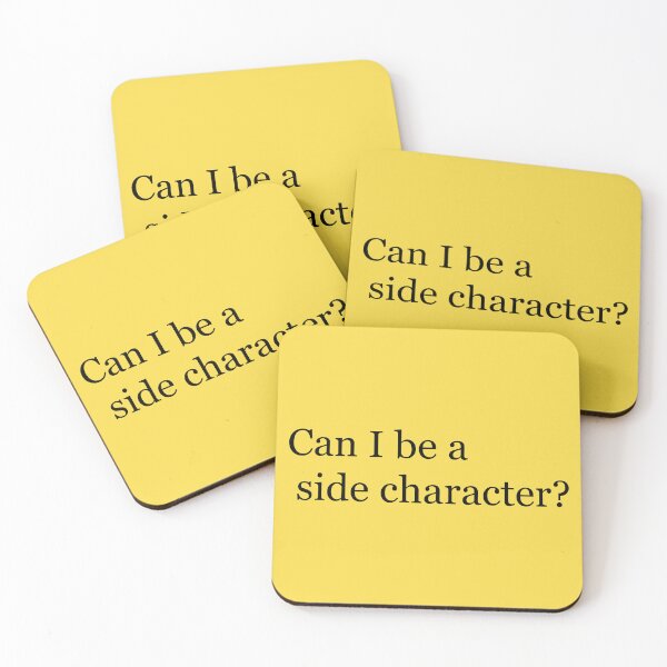 Item preview, Can I be a side character? designed and sold by FinapplePudding.