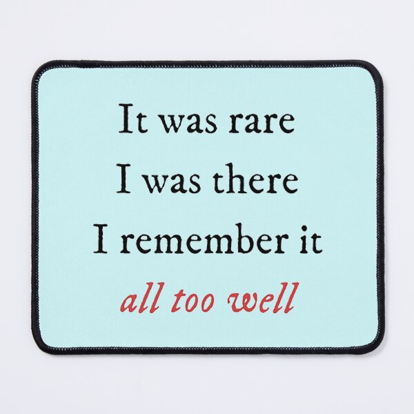 Item preview, It was rare i was there I remember it all too well - Taylor Swift designed and sold by DivyanshuSSS.