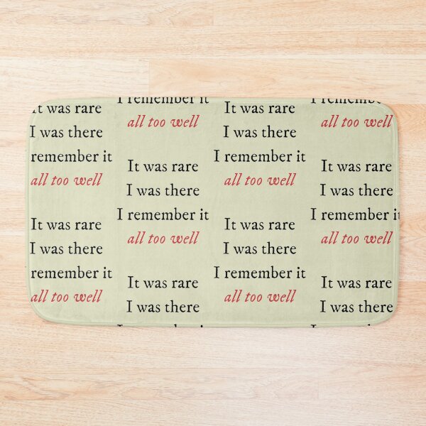Item preview, It was rare i was there I remember it all too well - Taylor Swift designed and sold by DivyanshuSSS.