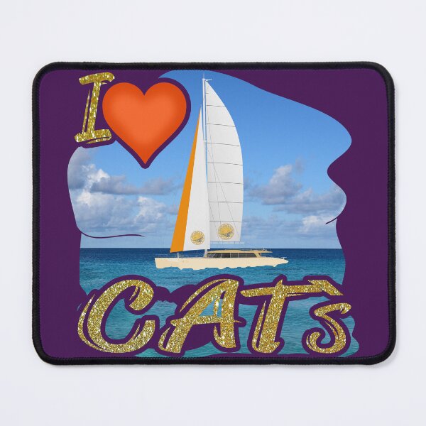 Item preview, I Love CAT`s - Catamaran / Catamaran designed and sold by AdleruCo.