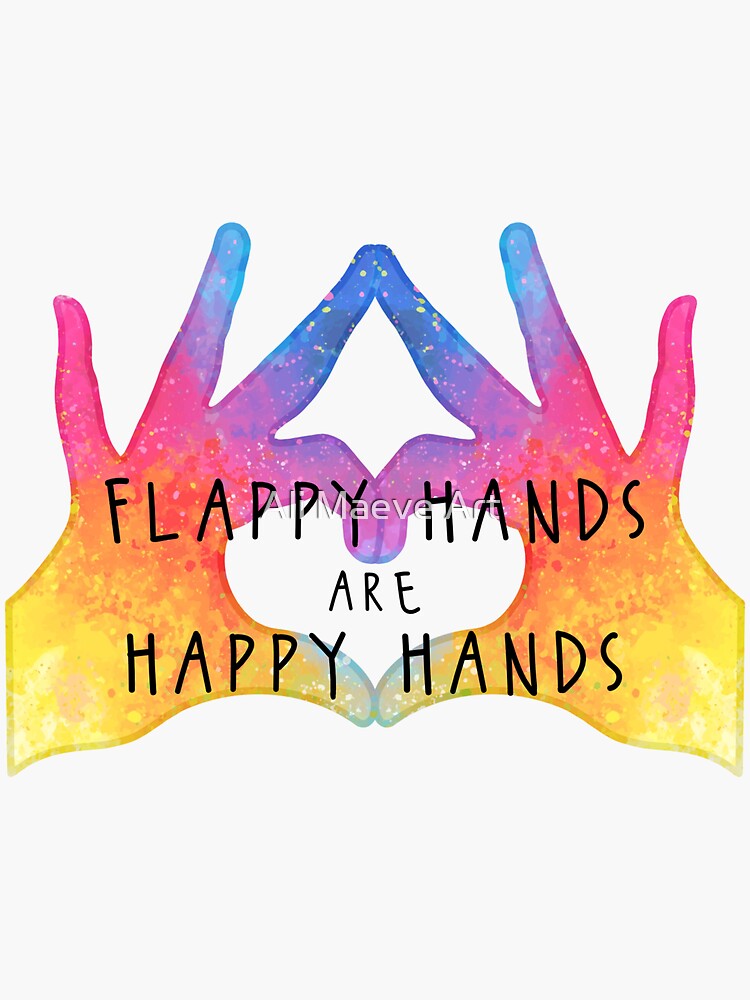 "Flappy Hands are Happy Hands" Sticker for Sale by alihilker Redbubble