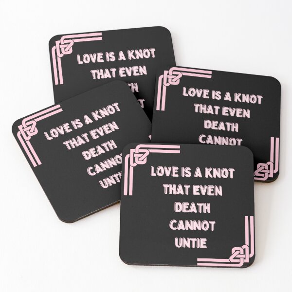 Item preview, Love is a knot that even death cannot untie, lovely  designed and sold by Lessonsprint.