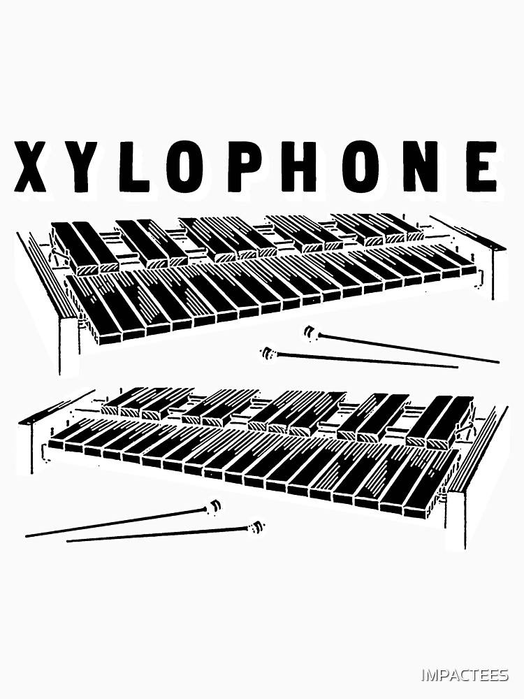 "XYLOPHONE2" Tshirt for Sale by IMPACTEES Redbubble xylophone t
