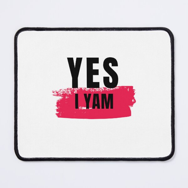 Item preview,   YES I YAM designed and sold by Ahmed  Feki.