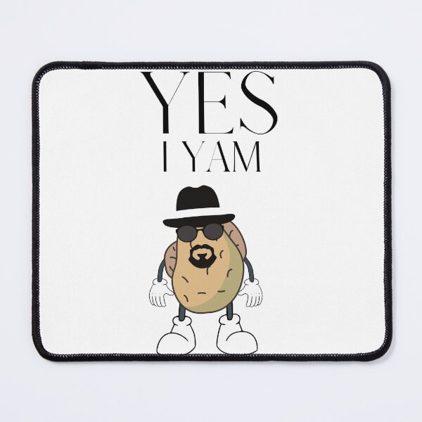 Item preview,   YES I YAM designed and sold by Ahmed  Feki.