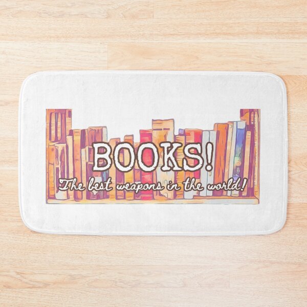 Item preview, Books! The best weapons in the world! designed and sold by WhiskeySparkle.