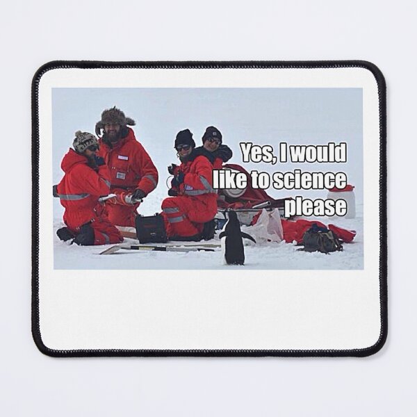 Item preview, Yes I Would Like To Science Please Penguin meme designed and sold by miriamyk.