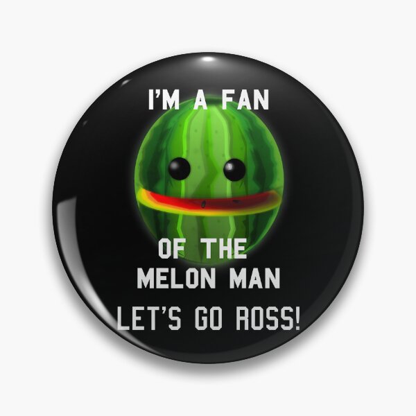 Item preview, I_M A FAN OF THE MELON MAN! LET_S GO ROSS! designed and sold by JugglingFashion.