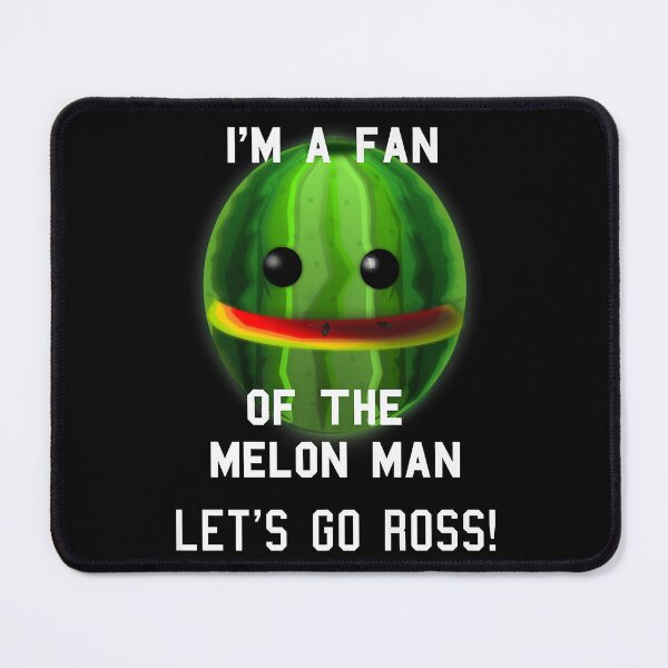 Item preview, I_M A FAN OF THE MELON MAN! LET_S GO ROSS! designed and sold by JugglingFashion.