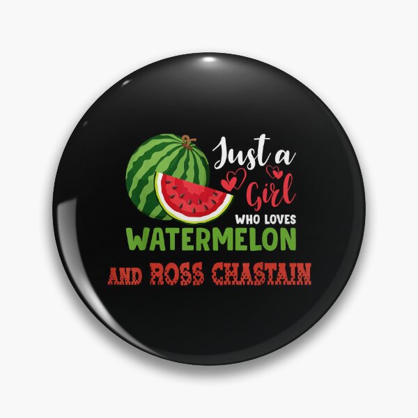 Item preview, JUST A GIRL WHO LOVES WATERMELON AND ROSS CHASTAIN designed and sold by JugglingFashion.