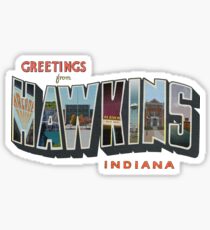Greetings from Hawkins, Indiana Sticker
