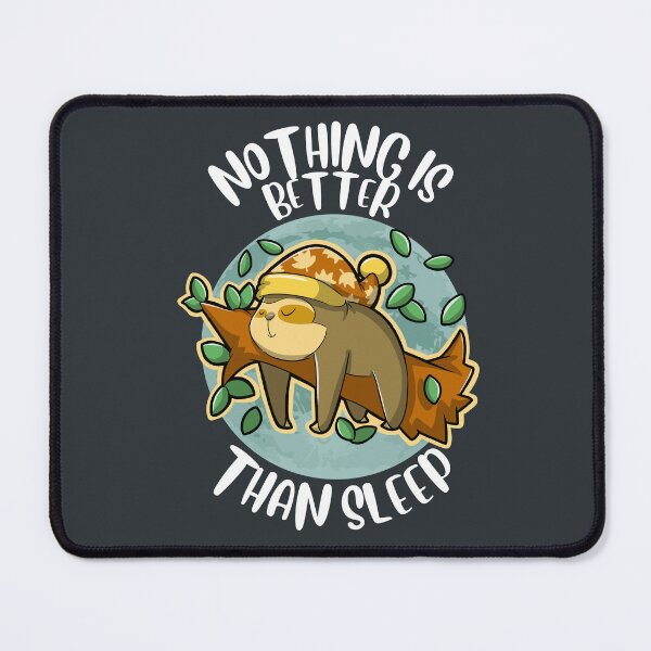 Item preview, Nothing Is Better Than Sleep designed and sold by The magic  Yellow bus.