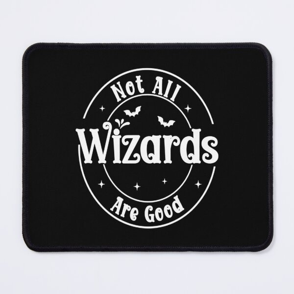 Item preview, Not All Wizards Are Good designed and sold by evermore22.