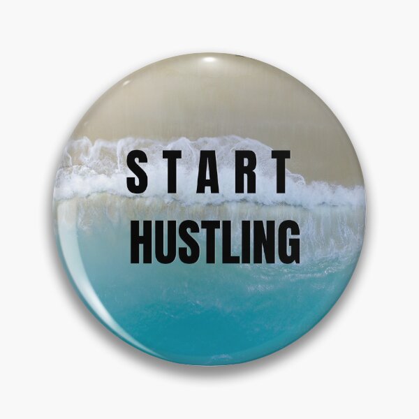Item preview, Start Hustling  Self Motivation With Ocean Waves Seascape designed and sold by HappyLife4U.