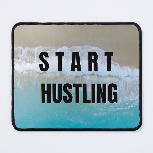 Item preview, Start Hustling  Self Motivation With Ocean Waves Seascape designed and sold by HappyLife4U.