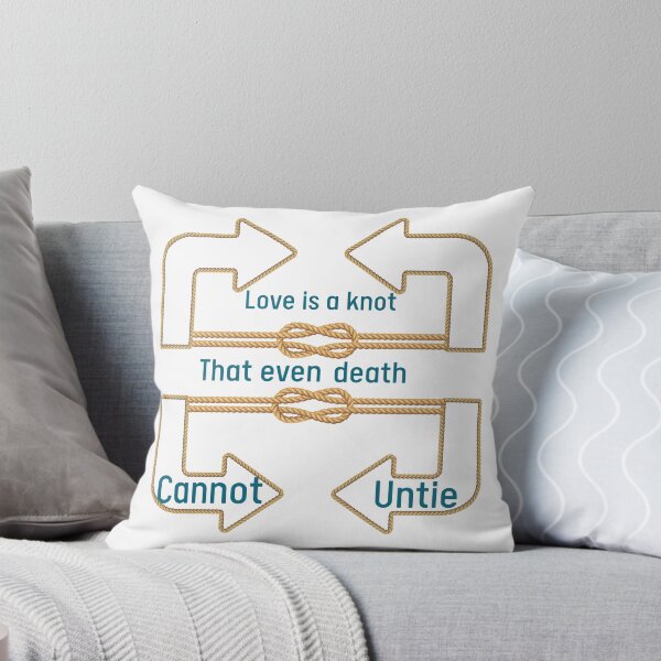 Item preview, Love is a knot that even death cannot untie, positive, response  designed and sold by Lessonsprint.