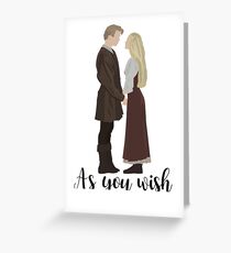 Princess Bride - As You Wish Greeting Card