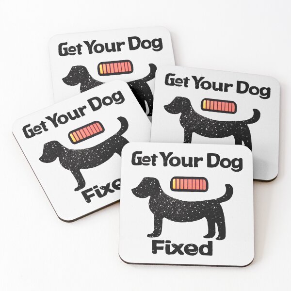 Item preview, get your dog fixed designed and sold by JJT0724.