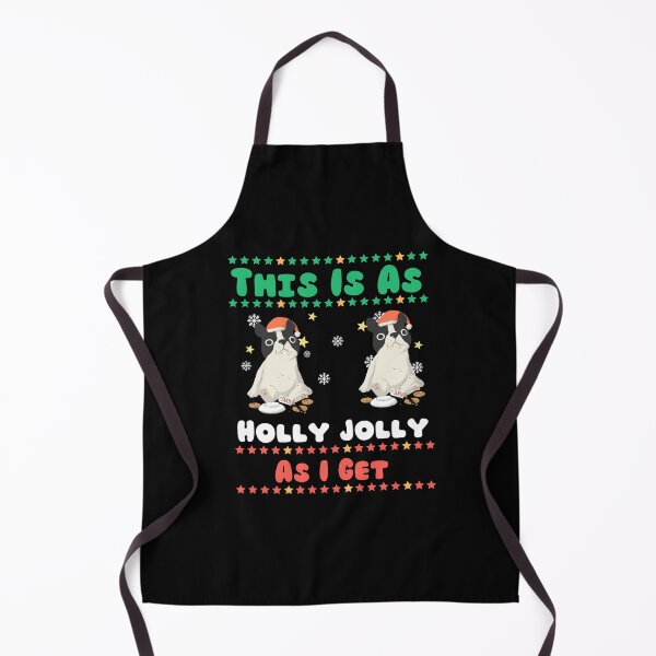 Item preview, This Is As Holly Jolly As I Get designed and sold by Muljolly.