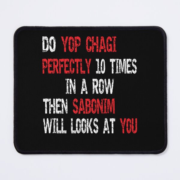 Item preview, Taekwondo Sabonim Cool Yop Chagi Poomsae Quote designed and sold by Merchandiser099.